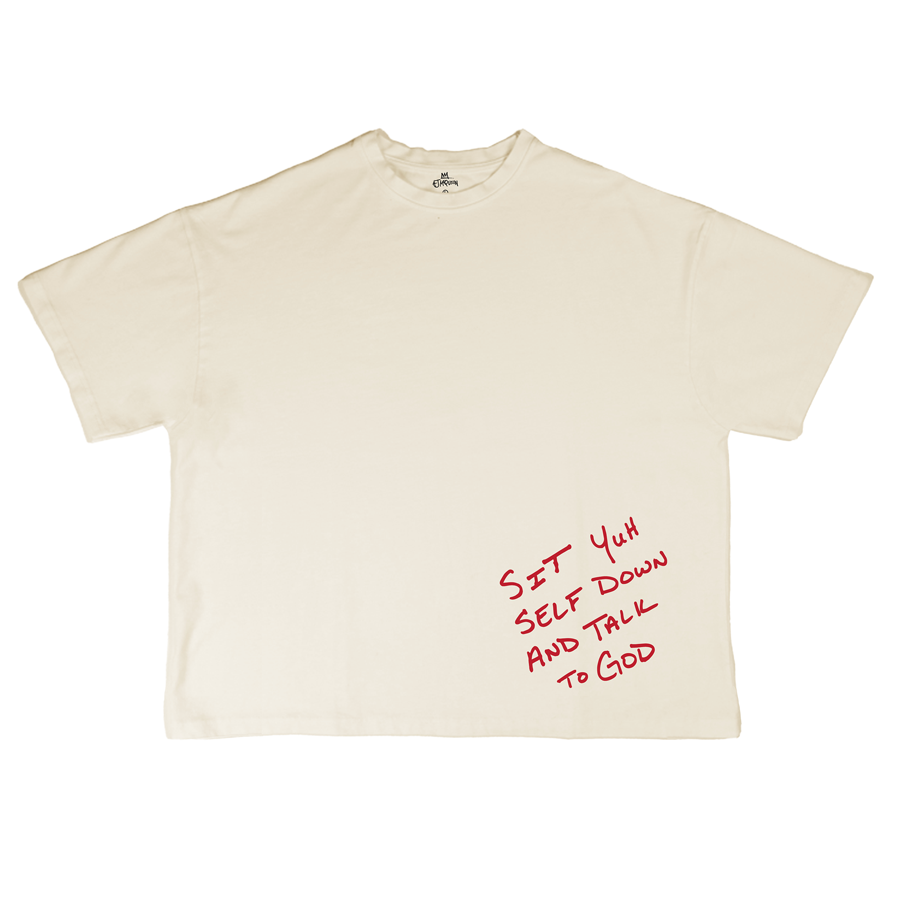SIT YOURSELF DOWN TEE